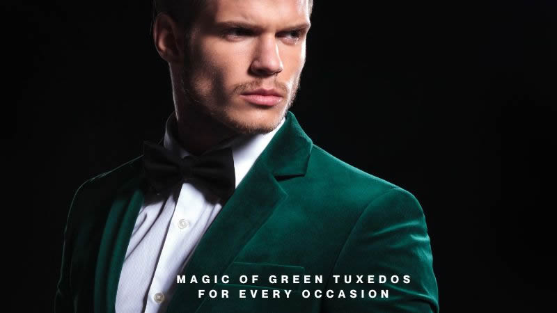  Discover the Magic of Green Tuxedos for Every Occasion