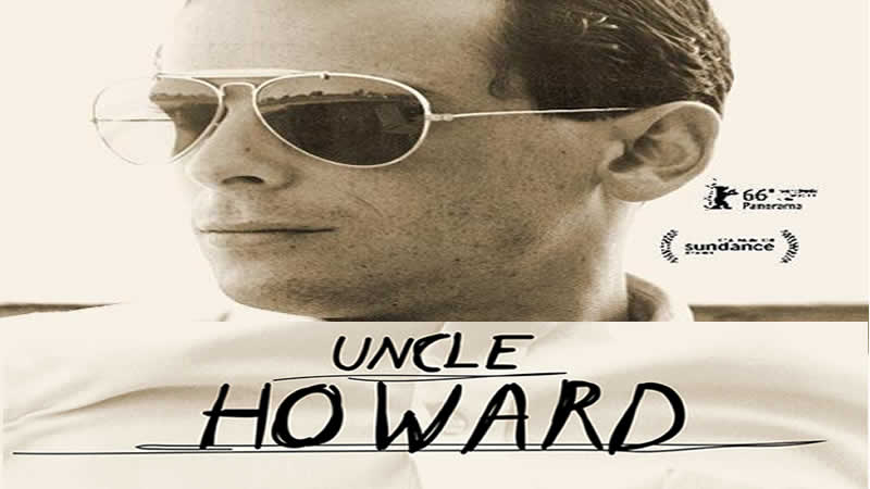 Uncle Howard Sundance Movie