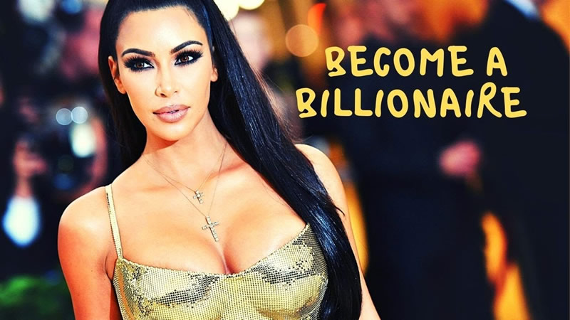 Kim Kardashian Has Officially Become a Billionaire
